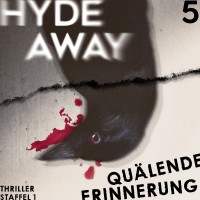 HydeAway_Cover_05_Quaelende_Erinnerung